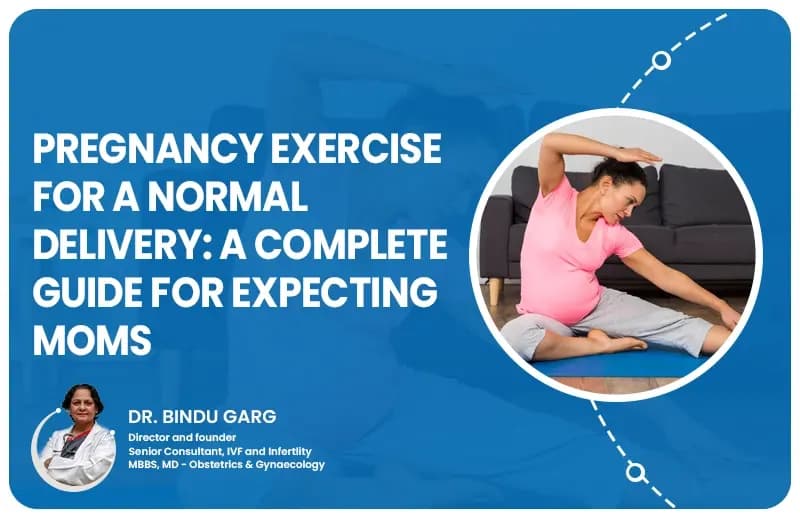 Pregnancy Exercise for a Normal Delivery